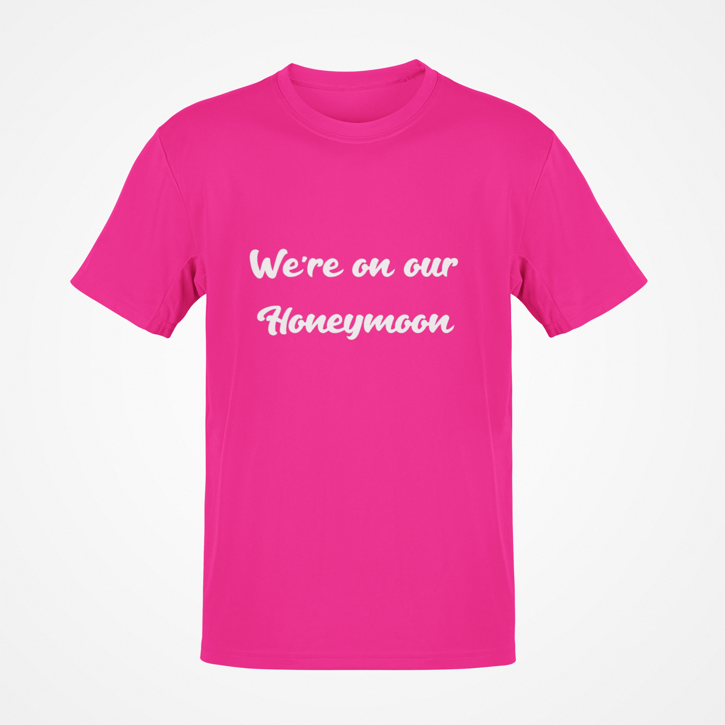 We're On Our Honeymoon (White Text) T-Shirt
