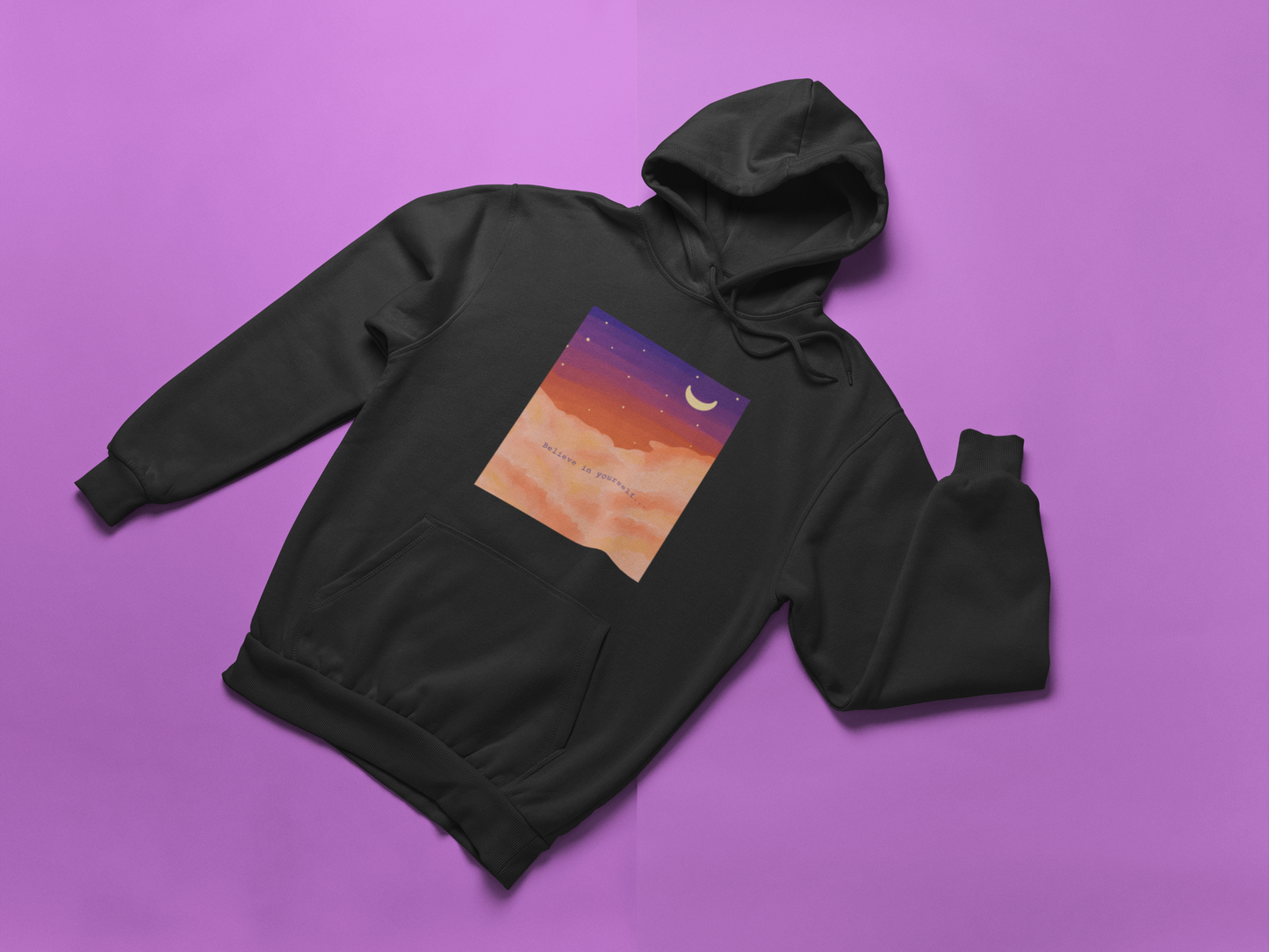 Believe In Yourself Hoodie