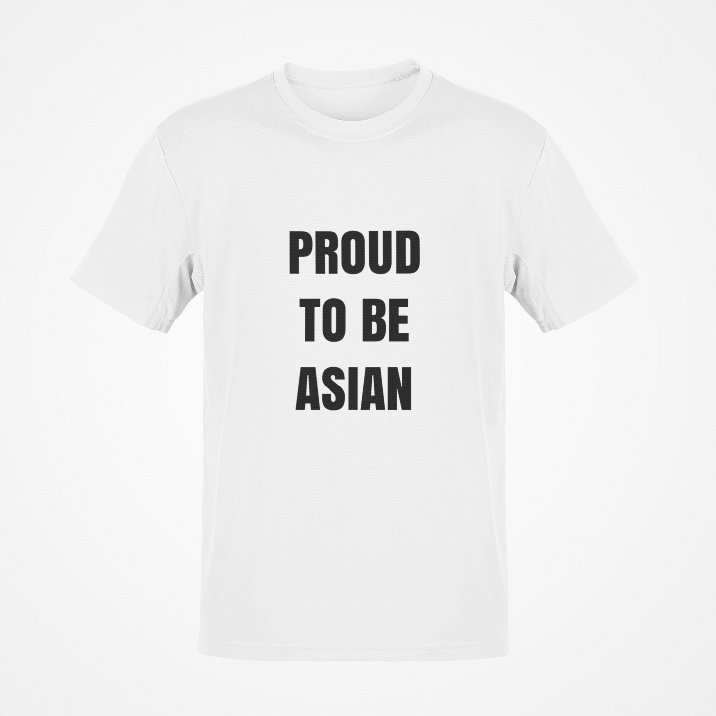 Proud To Be Asian (Black Text) T-Shirt