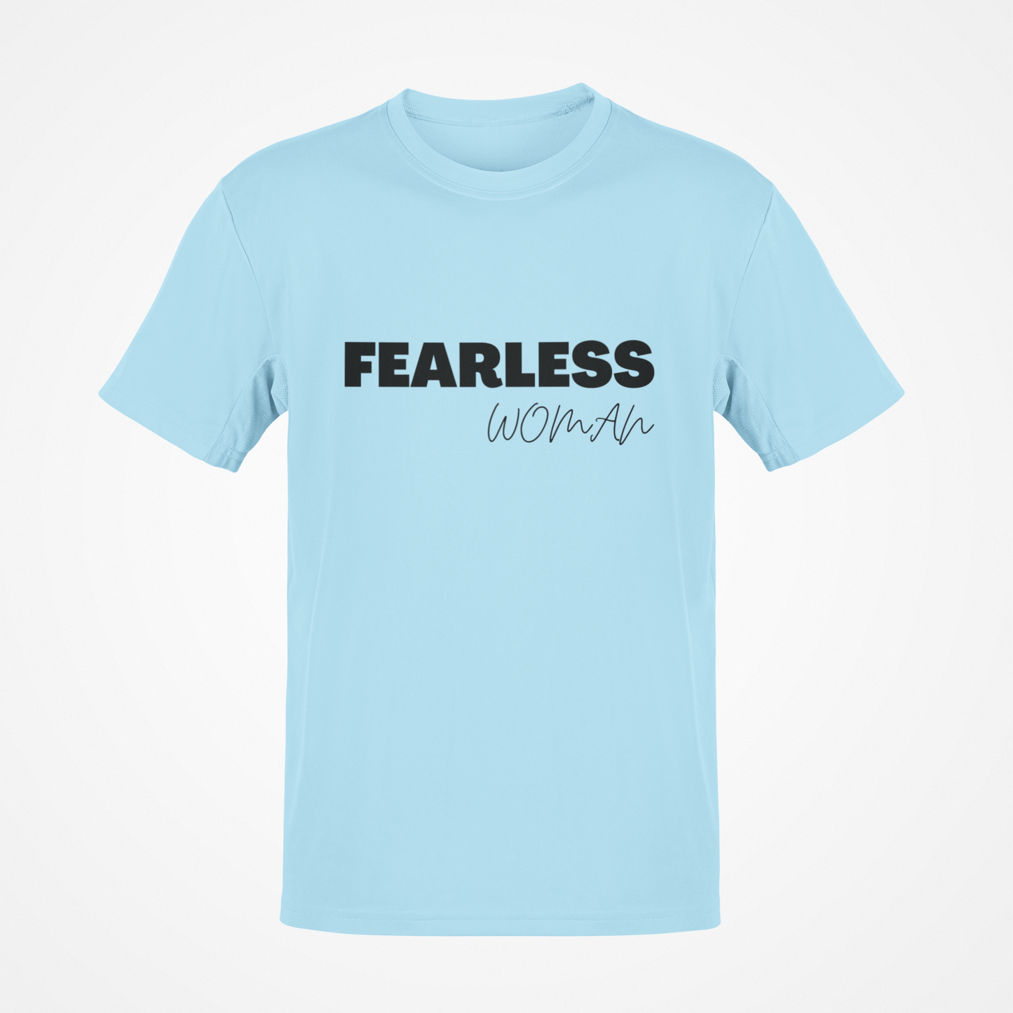 Fearless Woman (Black Text) T-Shirt