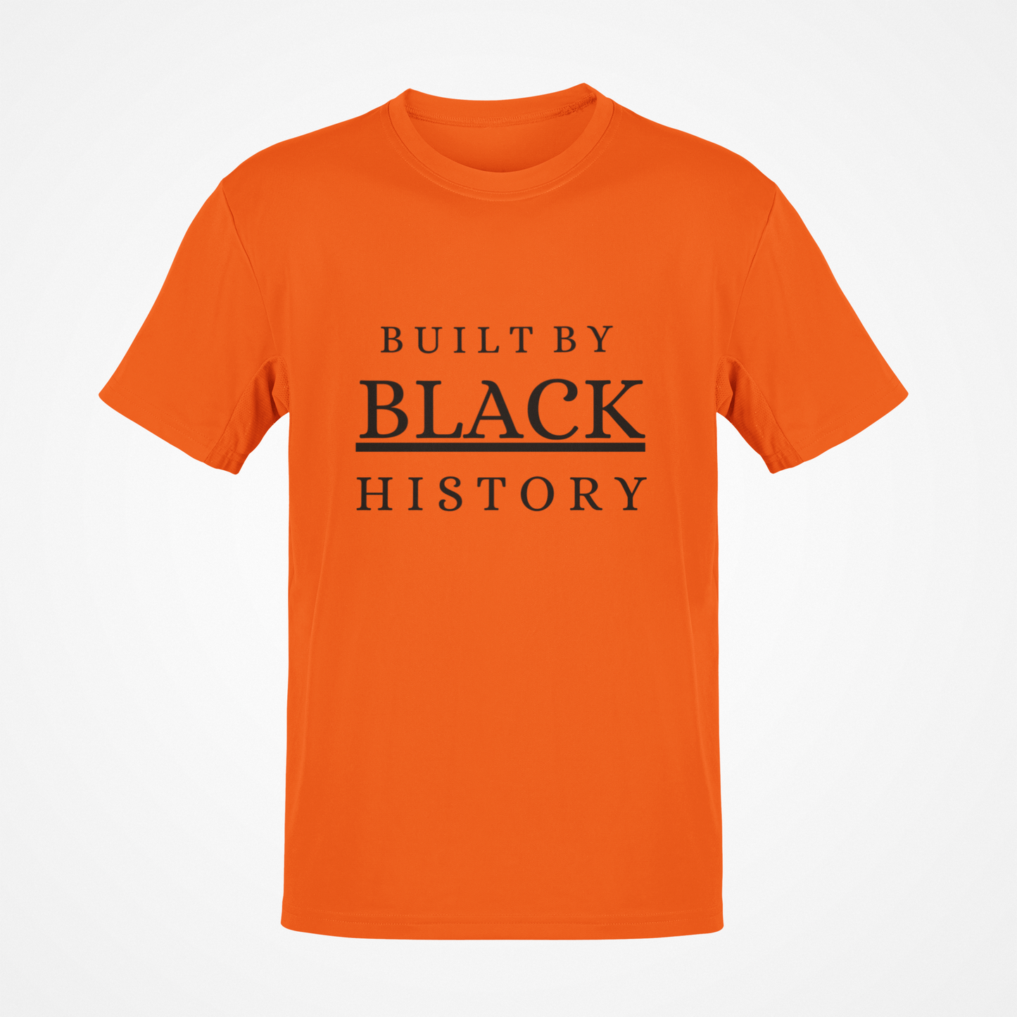Built By Black History (Black Text) T-Shirt