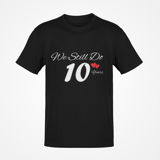 Todavía lo hacemos (texto blanco) Camisetas