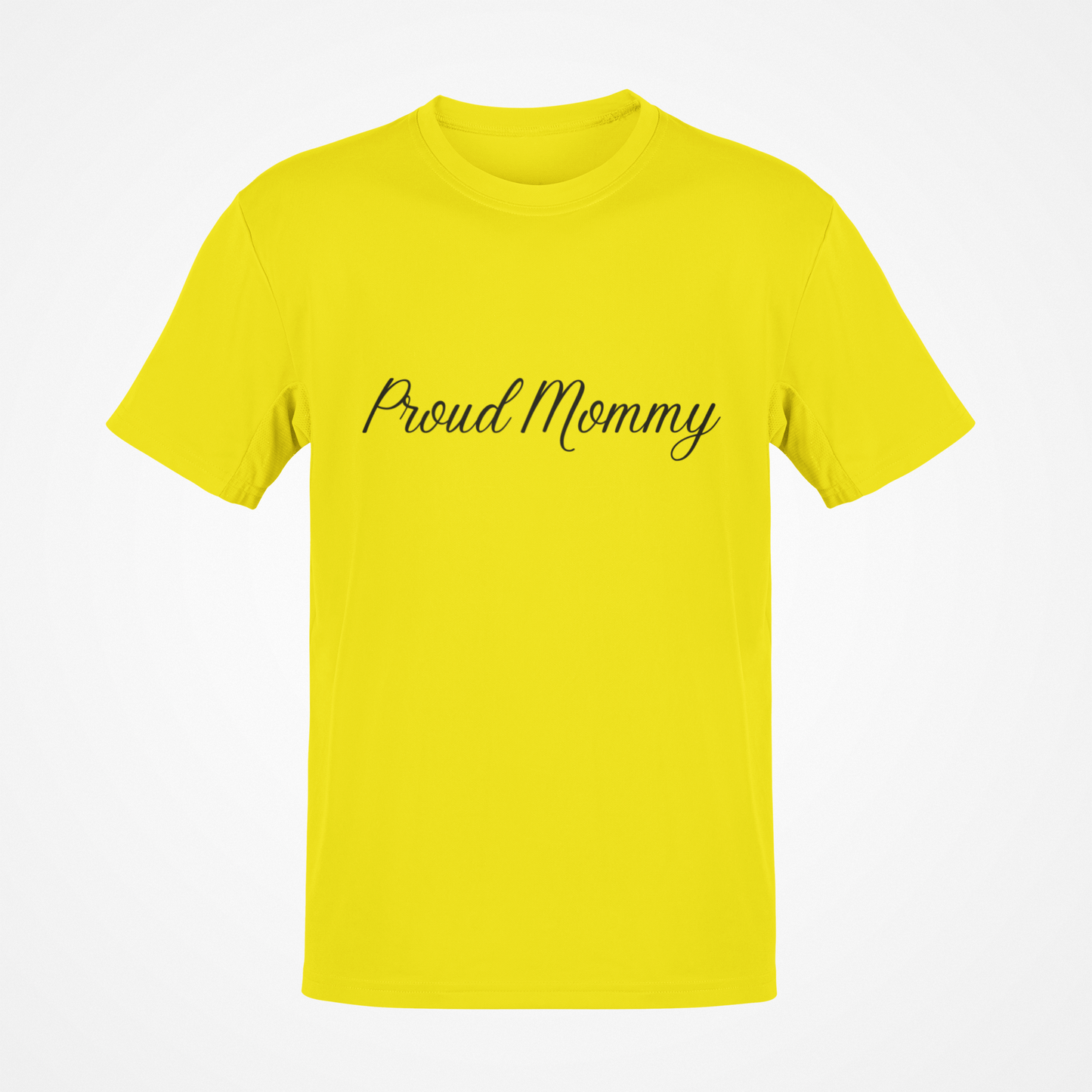 Proud Mommy (Black Text) T-Shirt