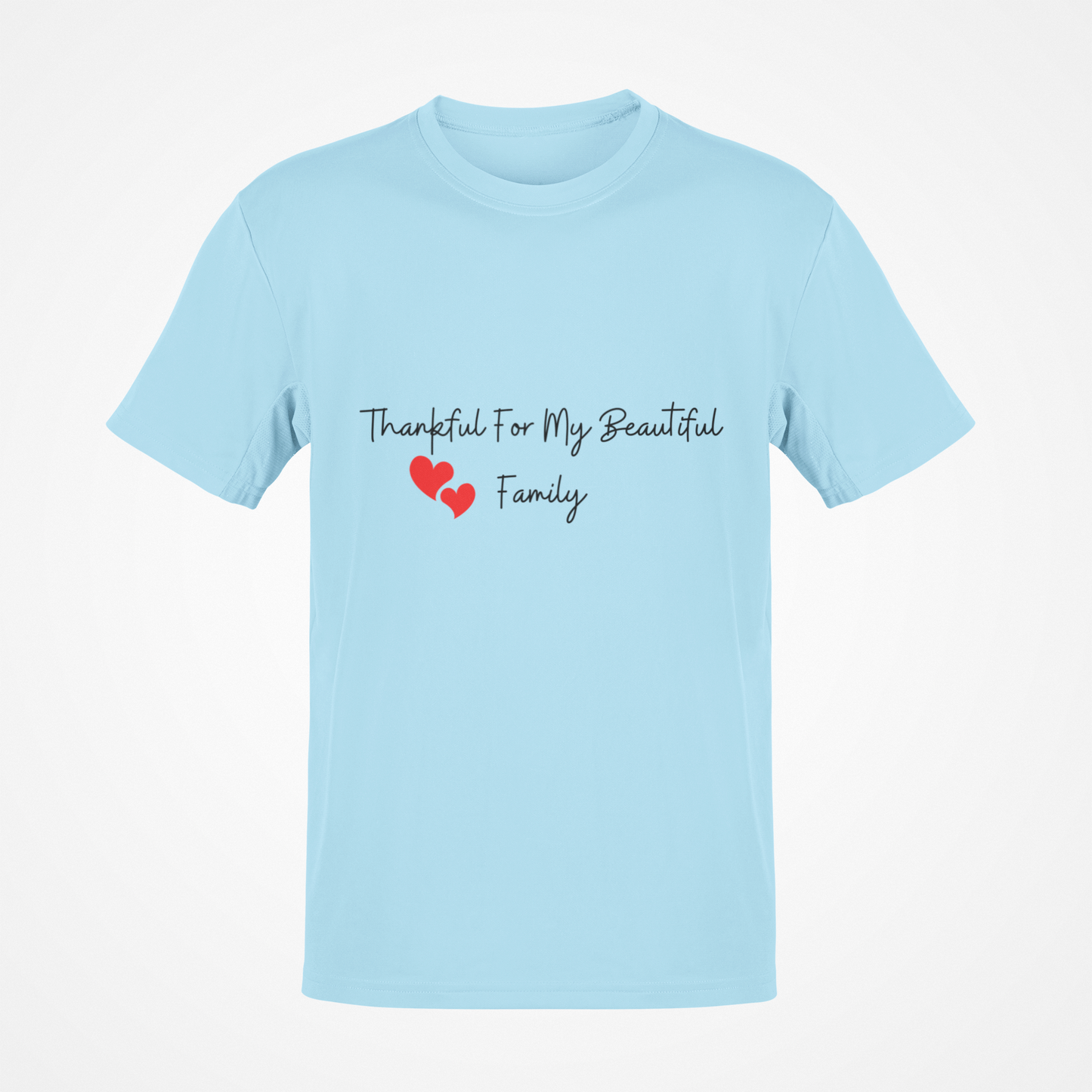 Thankful For My Beautiful Family T-Shirt