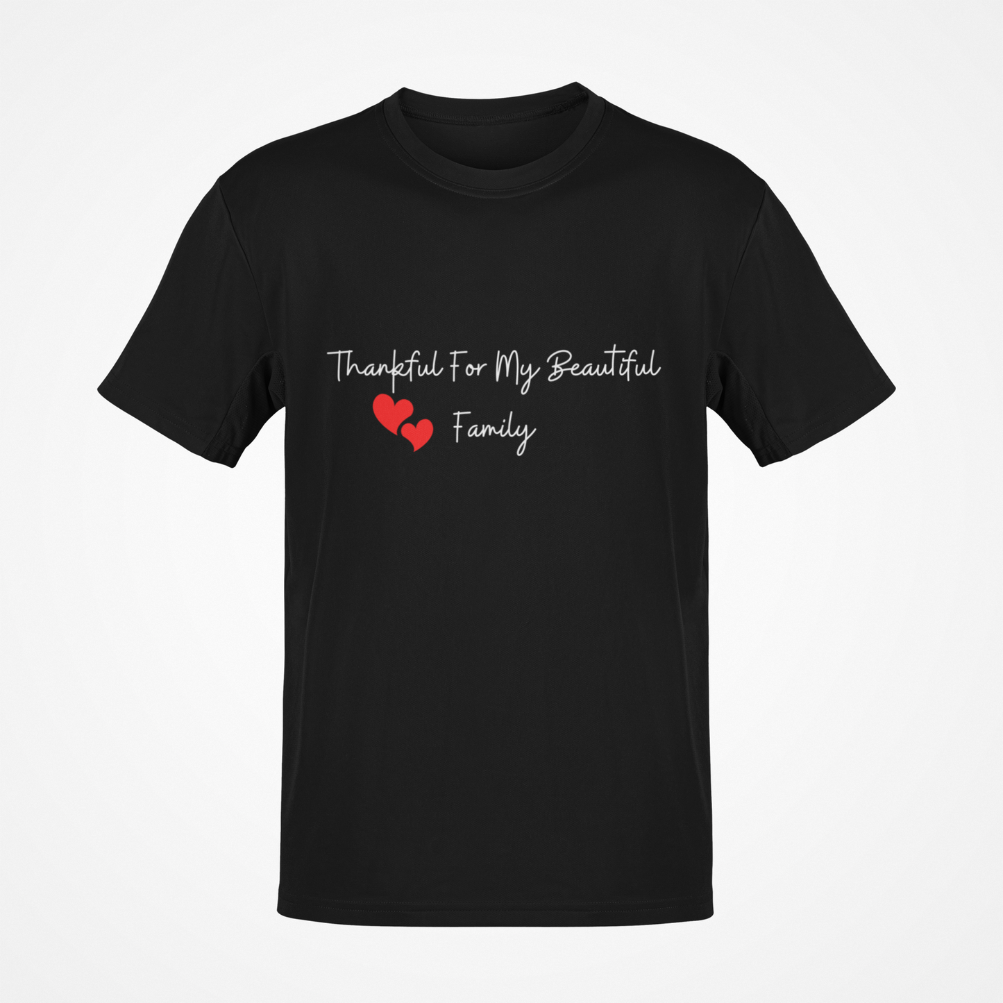 Thankful For My Beautiful Family T-Shirt
