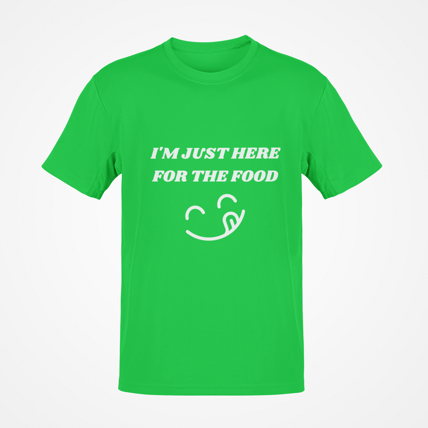 I'm Just Here For The Food (White Text) T-Shirt