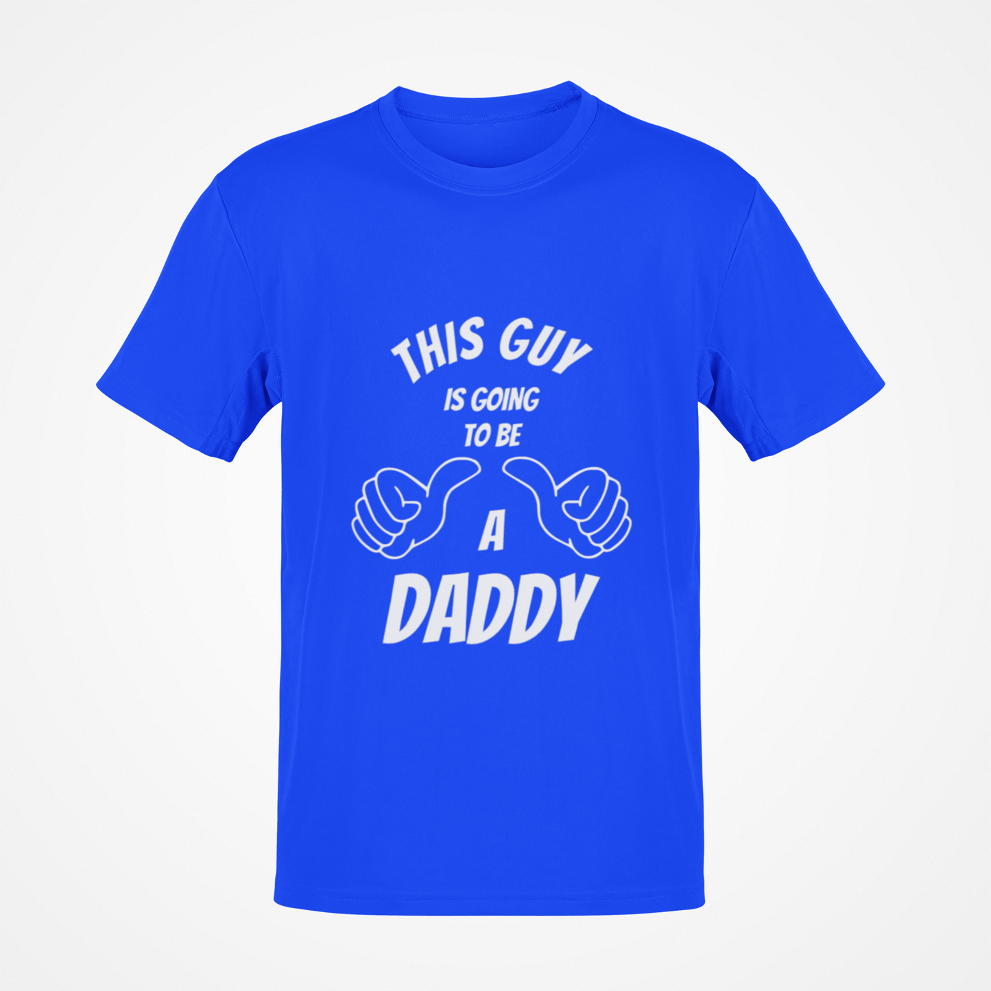 This Guy Is Going To Be A Daddy (White Text) T-Shirt