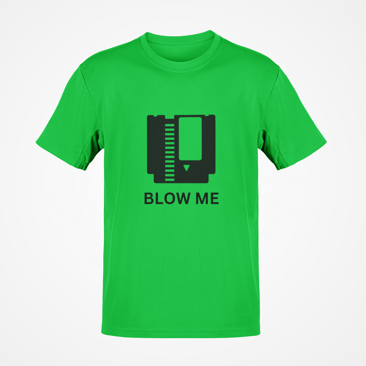 Blow Me (Black Text) T-Shirt