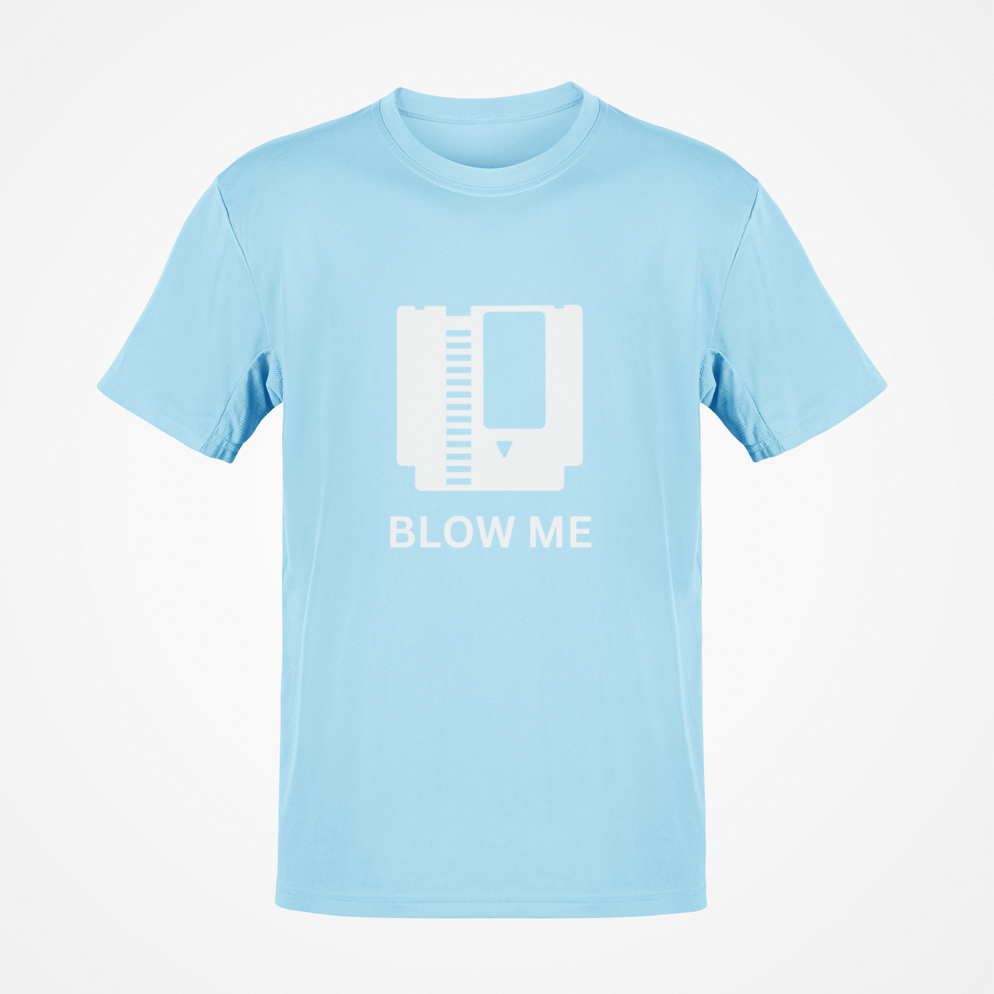 Blow Me (White Text) T-Shirt